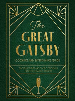 cover image of The Great Gatsby Cooking and Entertaining Guide